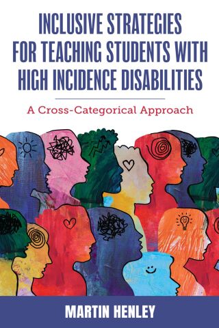 Cover image: Inclusive Strategies for Teaching Students with High Incidence Disabilities 1st edition 9781538162736