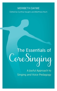 Imagen de portada: The Essentials of CoreSinging 9781538164006