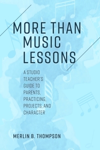 Cover image: More than Music Lessons 9781538164044
