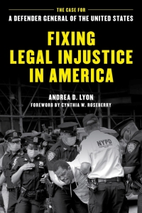 Imagen de portada: Fixing Legal Injustice in America 9781538164655