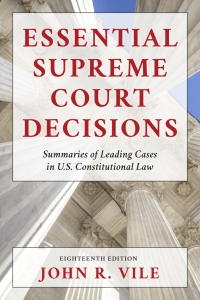 Imagen de portada: Essential Supreme Court Decisions 18th edition 9781538164754