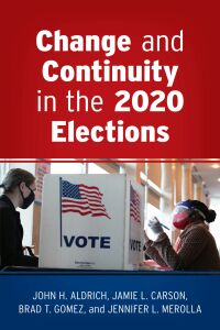 Imagen de portada: Change and Continuity in the 2020 Elections 9781538164815