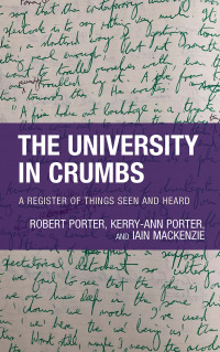 Cover image: The University in Crumbs 9781538165324