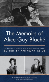 Cover image: The Memoirs of Alice Guy Blaché 9781538165508