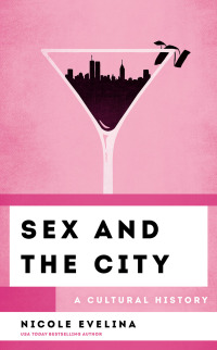 Imagen de portada: Sex and the City 9781538165676