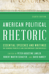 Cover image: American Political Rhetoric 8th edition 9781538181928