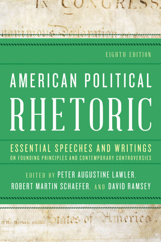Imagen de portada: American Political Rhetoric 8th edition 9781538181928