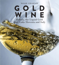 Cover image: Gold Wine 9781538166512