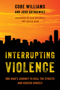 Cover image: Interrupting Violence 9781538166871