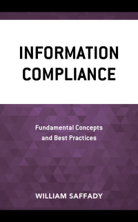 Cover image: Information Compliance 9781538167663