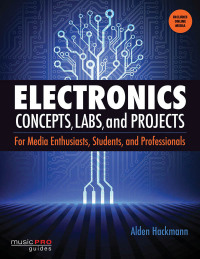 Imagen de portada: Electronics Concepts, Labs and Projects 9781480342439