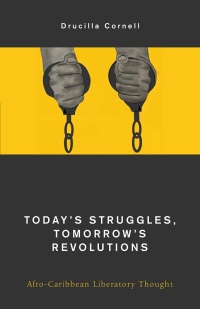 Cover image: Today's Struggles, Tomorrow's Revolutions 9781538168486