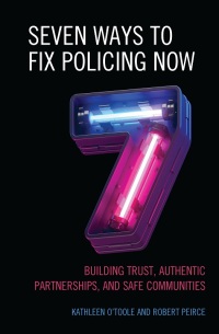 Titelbild: Seven Ways to Fix Policing NOW 9781538168707