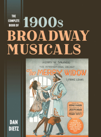 Imagen de portada: The Complete Book of 1900s Broadway Musicals 9781538168936