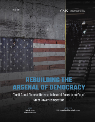 Imagen de portada: Rebuilding the Arsenal of Democracy: The U.S. and Chinese Defense Industrial Bases in an Era of Great Power Competition 1st edition 9781538170762