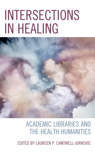 Cover image: Intersections in Healing 9781538171325