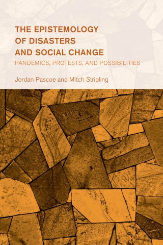 Cover image: The Epistemology of Disasters and Social Change 1st edition 9781538171820
