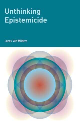 表紙画像: Unthinking Epistemicide 9781538171912