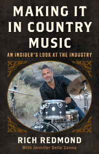 Cover image: Making It in Country Music 9781538172513