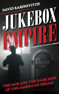 Cover image: Jukebox Empire 9781538172599
