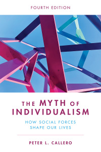 表紙画像: The Myth of Individualism 4th edition 9781538172896
