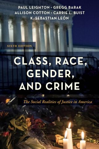 Cover image: Class, Race, Gender, and Crime 6th edition 9781538173275