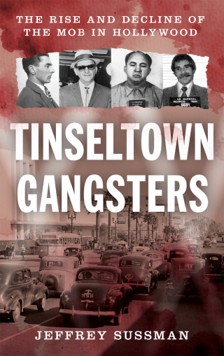 Titelbild: Tinseltown Gangsters 1st edition 9781538173565