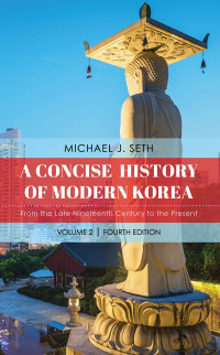 Cover image: A Concise History of Modern Korea 4th edition 9781538174593