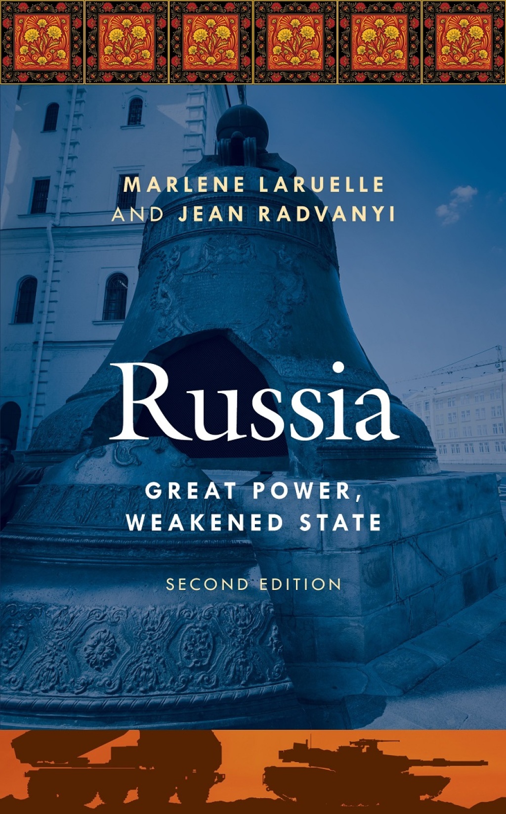 Russia Great Power, Weakened State 2nd Edition