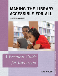 表紙画像: Making the Library Accessible for All 2nd edition 9781538176818