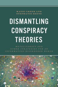 Cover image: Dismantling Conspiracy Theories 9781538176986