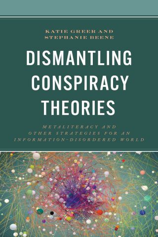 Imagen de portada: Dismantling Conspiracy Theories 1st edition 9781538176986