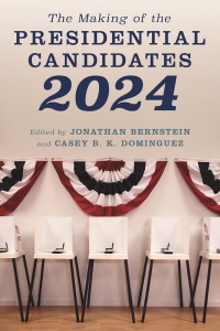 Omslagafbeelding: The Making of the Presidential Candidates 2024 9781538177594