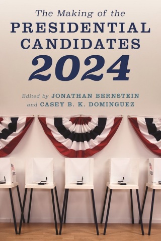 Cover image: Making of the Presidential Candidates 2024 9781538177594