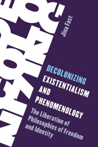 Cover image: Decolonizing Existentialism and Phenomenology 9781538178034