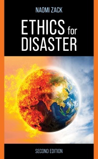 Imagen de portada: Ethics for Disaster 2nd edition 9781538179642