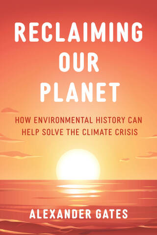 Imagen de portada: Reclaiming Our Planet 1st edition 9781538179673