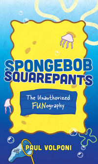 Imagen de portada: SpongeBob SquarePants 9781538180297