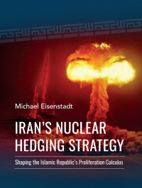 Omslagafbeelding: Iran’s Nuclear Hedging Strategy 9781538181348
