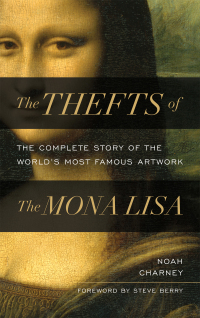 Immagine di copertina: The Thefts of the Mona Lisa 9781538181362