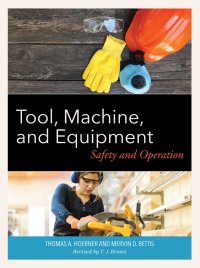 Cover image: Tool, Machine, and Equipment 9781538181386