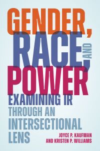 صورة الغلاف: Gender, Race, and Power 9781538182116