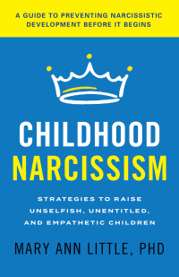 Immagine di copertina: Childhood Narcissism 9781538182161
