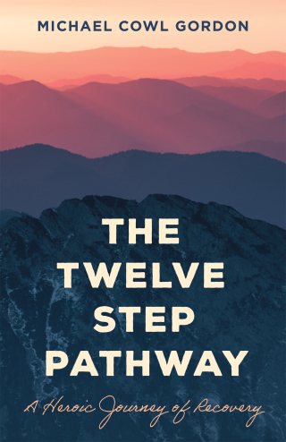 Cover image: The Twelve Step Pathway 1st edition 9781538183267