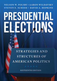 Cover image: Presidential Elections 16th edition 9781538183700