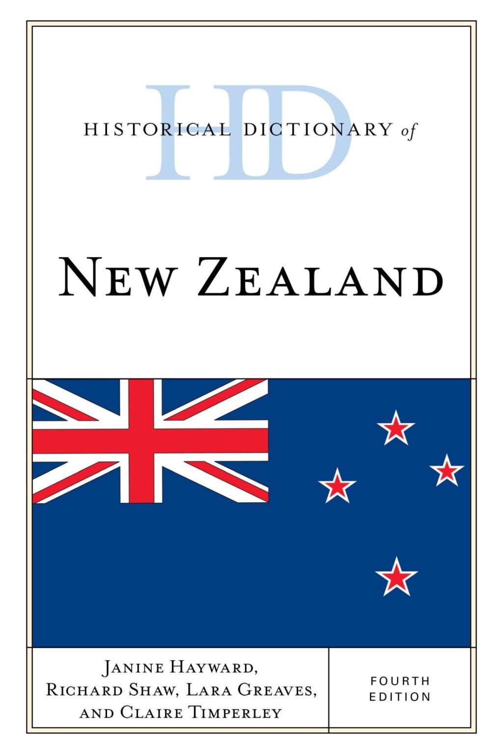 Historical Dictionary of New Zealand 4th Edition