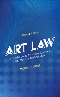 Cover image: Art Law 2nd edition 9781538185117