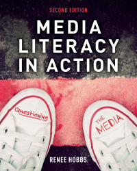 表紙画像: Media Literacy in Action 2nd edition 9781538180136