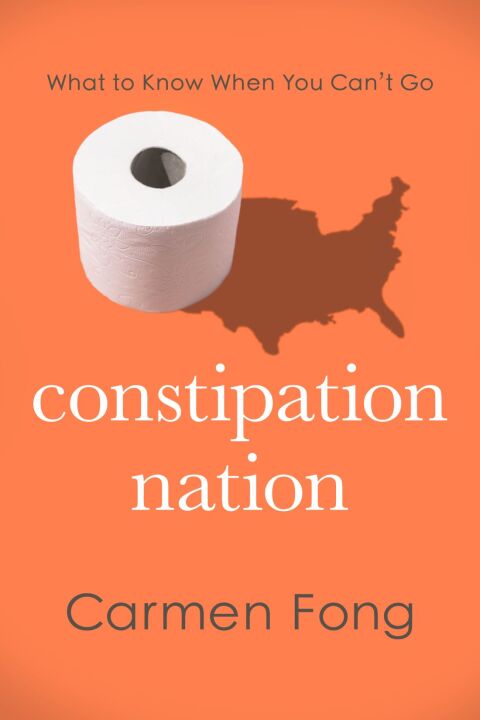 Constipation Nation: What to Know When You Can't Go - FULL INSTANT DOWNLOAD | PDF DOCX EPUB