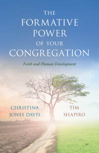 表紙画像: The Formative Power of Your Congregation 9781538186251